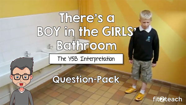 There's a boy in the girls' bathroom question pack