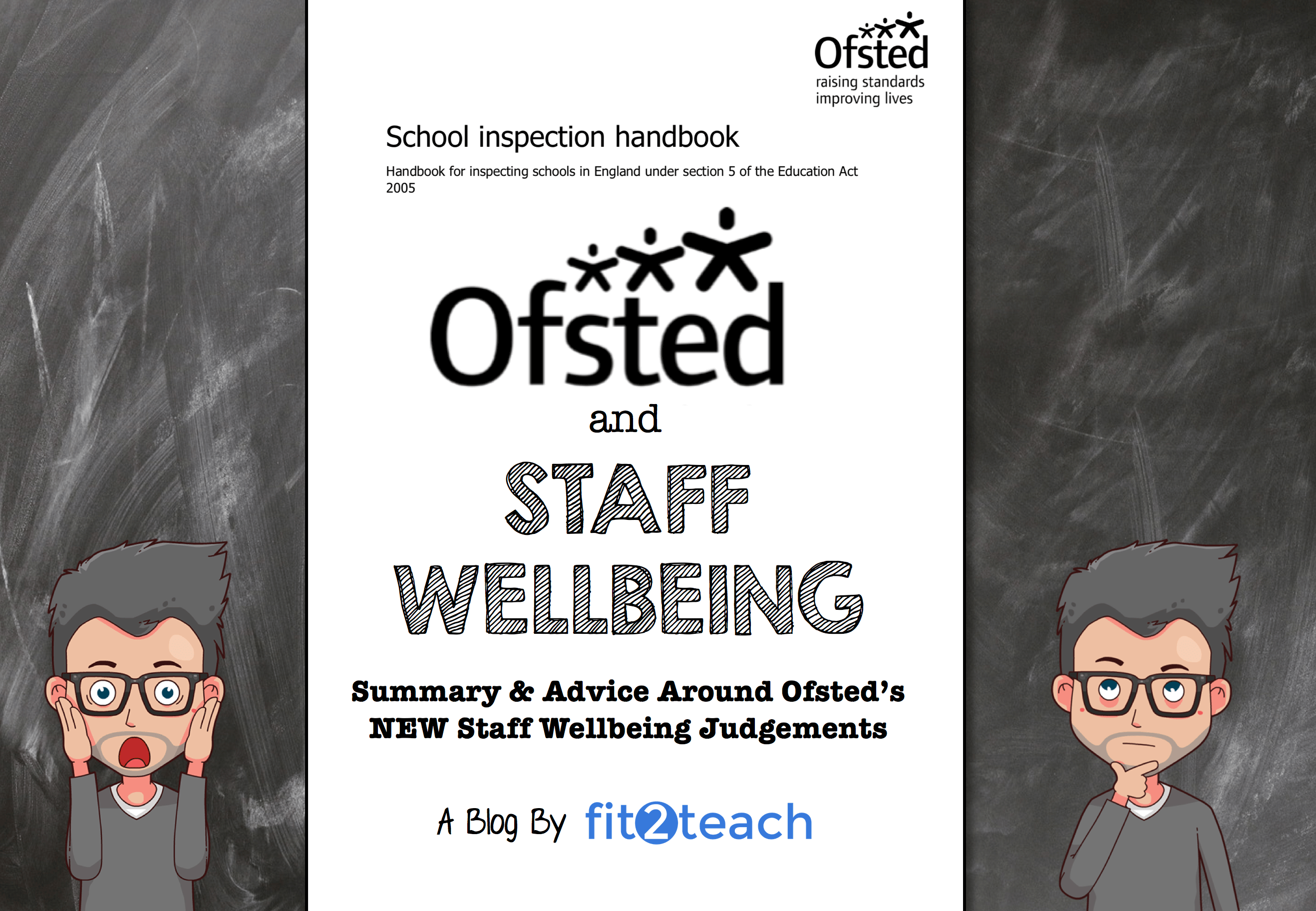 Staff Wellbeing and School Inspections